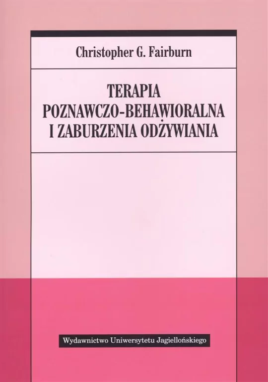 Terapia poznawczo-behawioralna i zaburzenia odżywiania - tantis.pl