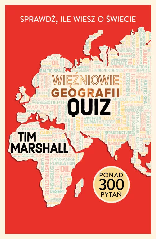 Więźniowie geografii. Quiz. Sprawdź, ile wiesz o świecie - tantis.pl