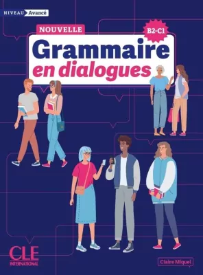 Grammaire en dialogues niveau avance + online