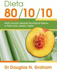 Dieta 80/10/10 - tantis.pl