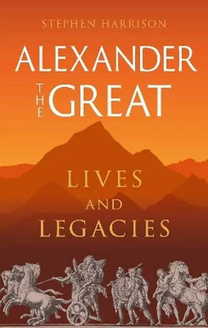 Alexander the Great. Lives and Legacies wer. angielska - tantis.pl