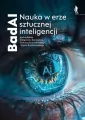 BadAI Nauka w erze sztucznej inteligencji - tantis.pl