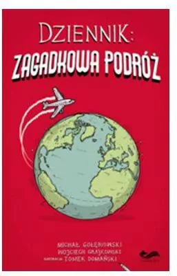 Dziennik. Zagadkowa podróż - tantis.pl