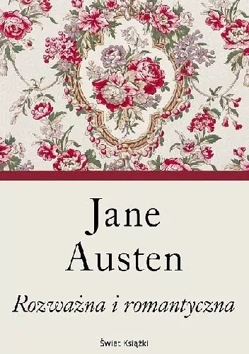 Rozważna i romantyczna. Książka. Jane Austen - tantis.pl