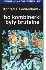 Bo kombinerki były brutalne - tantis.pl