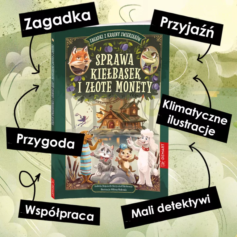 Zagadki z Krainy Zwierzaków. Sprawa kiełbasek... - tantis.pl