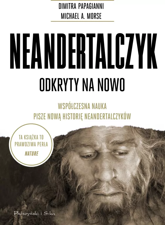 Neandertalczyk. Odkryty na nowo - tantis.pl