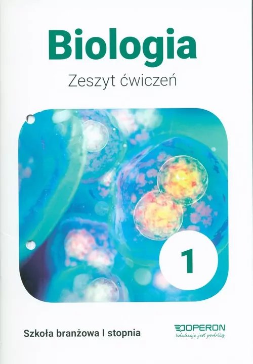 Biologia 1. Zeszyt ćwiczeń. Szkoły branżowe I stopnia - tantis.pl