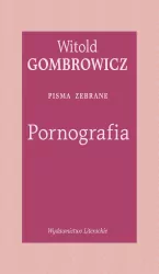 Pornografia. Pisma zebrane