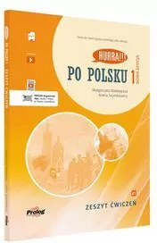 Po Polsku 1. Zeszyt ćwiczeń. Nowa Edycja - tantis.pl