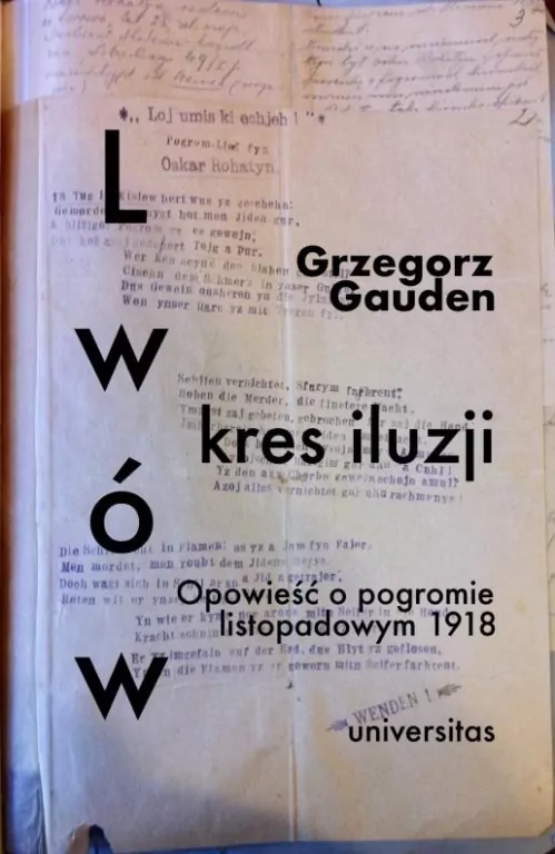 Lwów - kres iluzji. Opowieść o pogromie listopadowym 1918 - tantis.pl