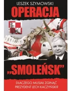 Operacja "Smoleńsk" - tantis.pl