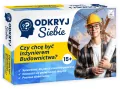 Odkryj Siebie. Czy chcę być Inżynierem Budownictwa - tantis.pl
