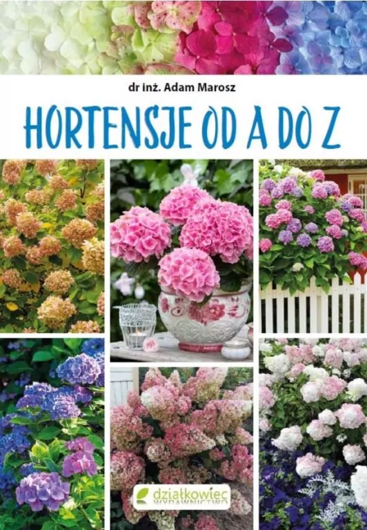 Hortensje od A do Z - tantis.pl