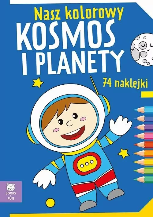 Nasz kolorowy Kosmos i planety - tantis.pl