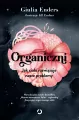 Organiczni. Jak ciało rozwiązuje nasze problemy - tantis.pl