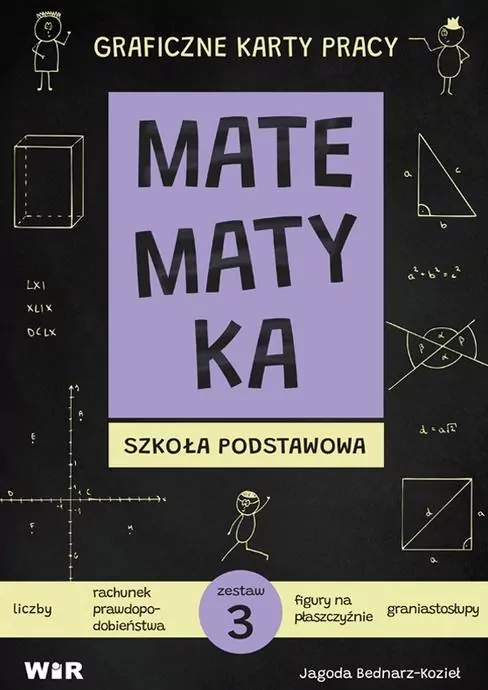 Matematyka. Graficzne karty pracy dla SP zestaw 3 - tantis.pl