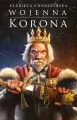 Wojenna korona. Odrodzone Królestwo. Tom 4 - tantis.pl