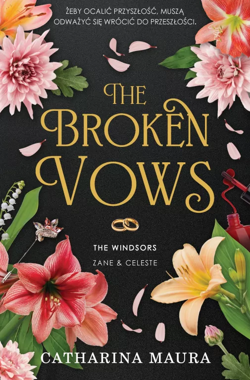 The Broken Vows. The Windsors - tantis.pl