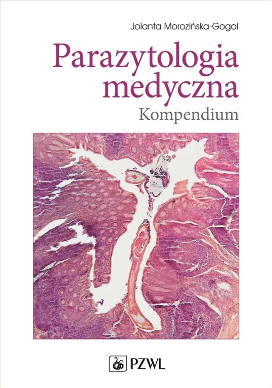 Parazytologia medyczna. Kompendium - tantis.pl