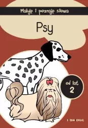 Psy. Maluję i poznaję słowa