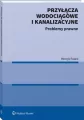 Przyłącza wodociągowe i kanalizacyjne - tantis.pl