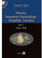 Historia Imperium Osmańskiego i Republiki Tureckiej Tom 1 - tantis.pl