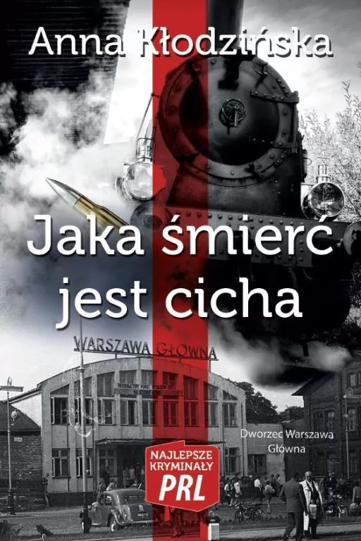 Jaka śmierć jest cicha. Najlepsze kryminały PRL - tantis.pl