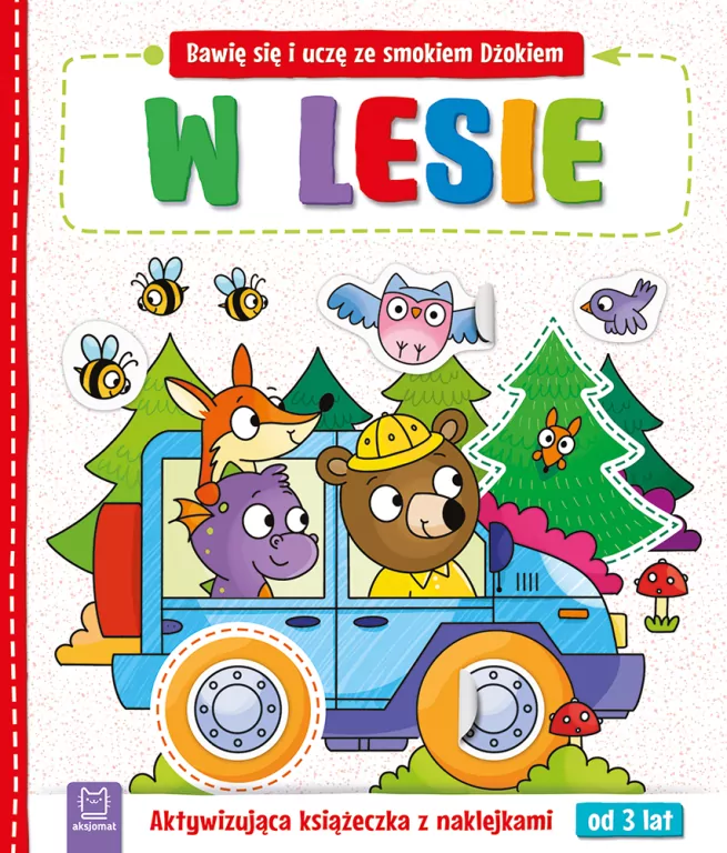 Bawię się i uczę ze smokiem Dżokiem. W lesie - tantis.pl