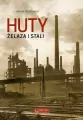 Huty żelaza i stali - tantis.pl