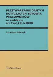 Przetwarzanie danych dotyczących zdrowia...