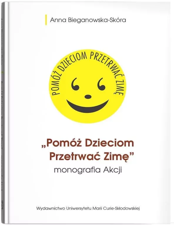 Pomóż Dzieciom Przetrwać Zimę- monografia Akcji - tantis.pl