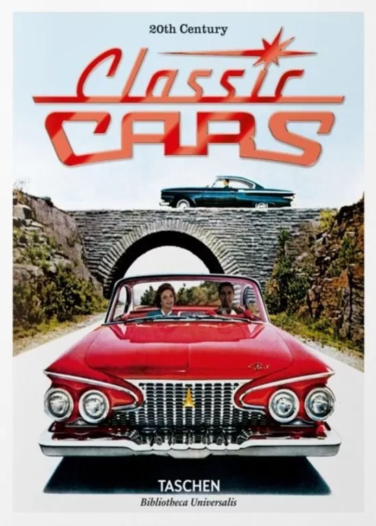 20th Century Classic Cars. 100 Years of Automotive Ads - tantis.pl