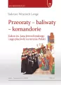 Przeoraty, baliwaty, komandorie. Zakon św. Jana Jerozolimskiego i jego placówki na terenie Polski - tantis.pl