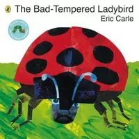 The Bad-tempered Ladybird - tantis.pl