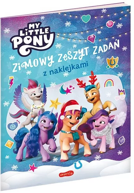My Little Pony. Nowe pokolenie. Zimowy zeszyt zadań z naklejkami - tantis.pl