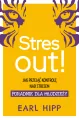 Stres out!. Jak przejąć kontrolę nad stresem - tantis.pl