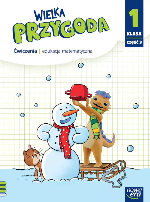 Wielka przygoda. Ćwiczenia. Edukacja matematyczna. Klasa 1. Część 3 - tantis.pl