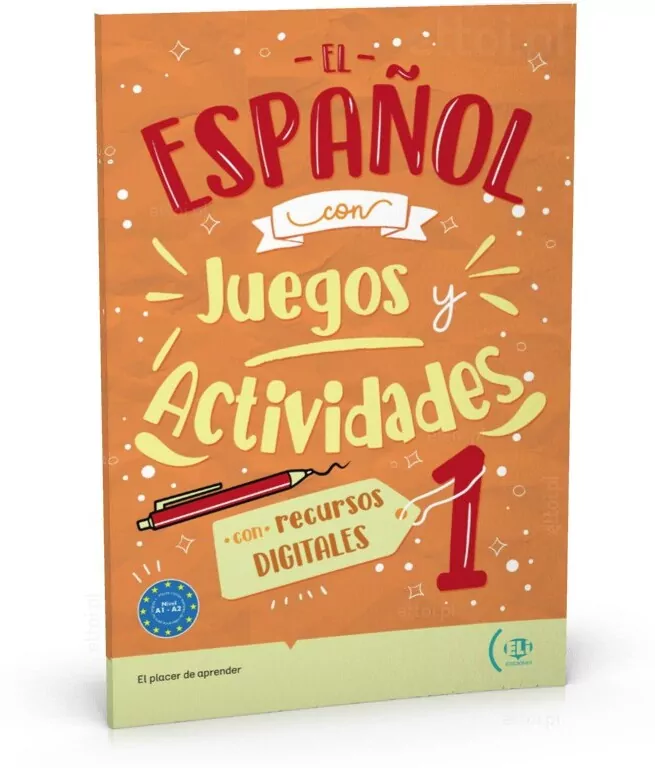 El espanol con Juegos y Actividades 1 con recursos digitales + audio online A1-A2 - tantis.pl
