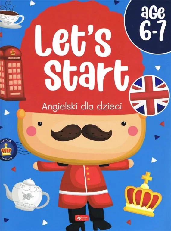Angielski dla dzieci. Let s start age 6-7 - tantis.pl