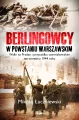Berlingowcy w Powstaniu Warszawskim - tantis.pl