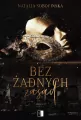 Bez żadnych zasad. Zasady. Tom 1 - tantis.pl