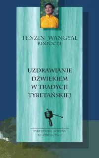 Uzdrawianie dźwiękiem w tradycji tybetańskiej - tantis.pl