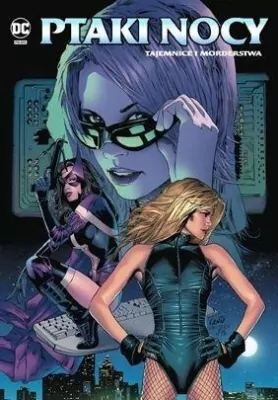 Tajemnice i morderstwa. Ptaki nocy