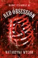 Red Obsession (barwione brzegi) - tantis.pl