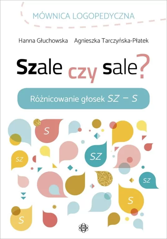 Szale czy sale? Różnicowanie głosek Sz-S - tantis.pl