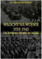 Włochy na wojnie 1935-1943. Od podboju Etiopii ... - tantis.pl