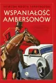 Wspaniałość Ambersonów - tantis.pl