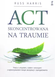 ACT skoncentrowana na traumie