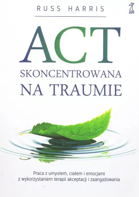 ACT skoncentrowana na traumie
